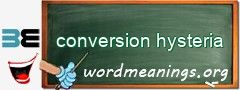 WordMeaning blackboard for conversion hysteria
